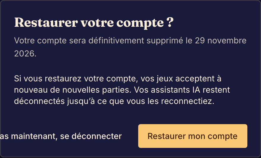 La boîte de dialogue Restaurer votre compte affiche la date de suppression et deux boutons.